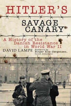 Hitler's Savage Canary - Lampe, David; Riis-Jørgensen, Birger