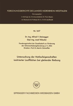 Untersuchung der Notlaufeigenschaften ionitrierter Laufflächen bei gleitender Reibung - Steinegger, Alfred Friedrich