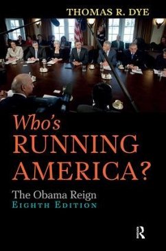 Who's Running America? - Dye, Thomas R.