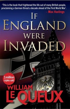 If England Were Invaded - Queux, William Le