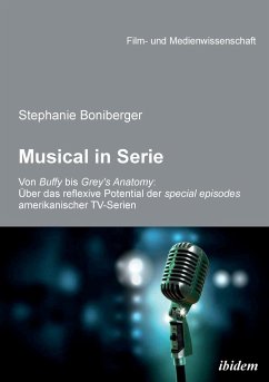 Musical in Serie. Von Buffy bis Grey's Anatomy - Boniberger, Stephanie