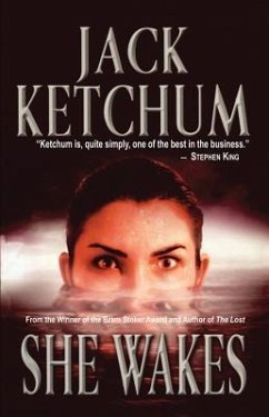 She Wakes - Ketchum, Jack