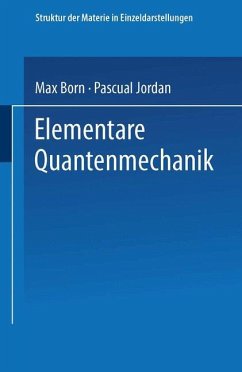 Elementare Quantenmechanik - Born, Max;Jordan, Pascual