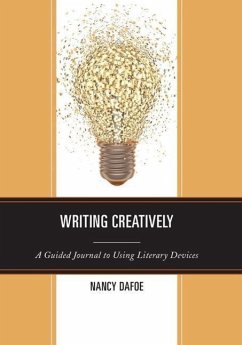 Writing Creatively - Dafoe, Nancy