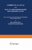 Lehrbuch und Atlas der Spaltlampenmikroskopie des Lebenden Auges