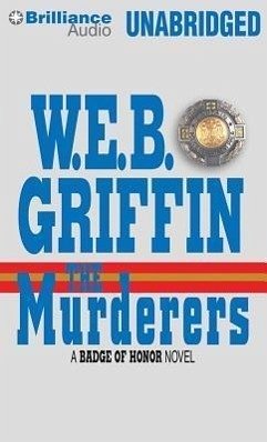 The Murderers - Griffin, W. E. B.