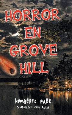 Horror En Grove Hill - Paez, Humberto