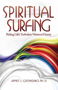 Spiritual Surfing - Catanzaro, James