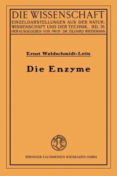 Die Enzyme - Waldschmidt-Leitz, Ernst