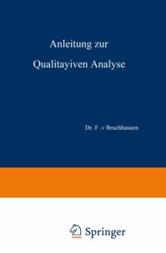 Anleitung zur Qualitativen Analyse - Schmidt, E.;Gadamer, J.;Bruchhausen, F. v.
