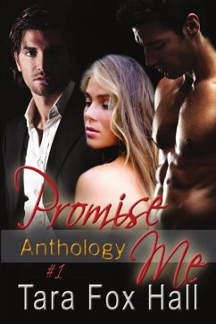 Promise Me Anthology #1 - Fox Hall, Tara