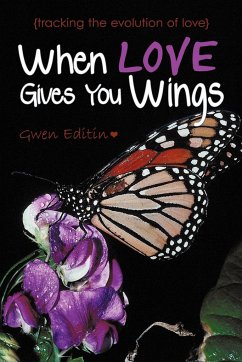 When Love Gives You Wings - Editin, Gwen