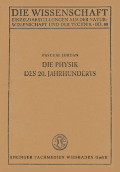 Die Physik des 20. Jahrhunderts - Jordan, Pascual