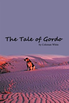 The Tale of Gordo - White, Coleman