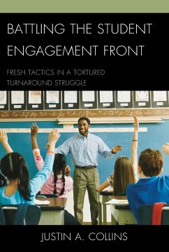 Battling the Student Engagement Front - Collins, Justin A.