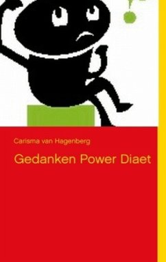 Gedanken Power Diät - Hagenberg, Carisma van