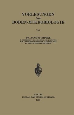 Vorlesungen Über Boden-Mikrobiologie - Rippel, August