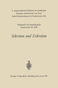 Sekretion und Exkretion Funktionelle und morphologische Organisation der Zelle