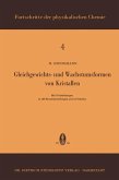 Gleichgewichts- und Wachstumsformen von Kristallen