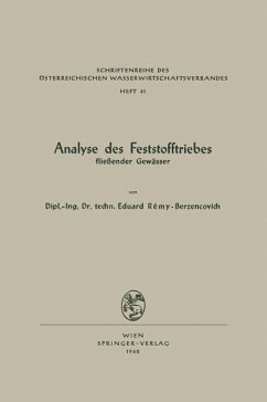 Analyse des Feststofftriebes fließender Gewässer - Remy-Berzencovich, Eduard