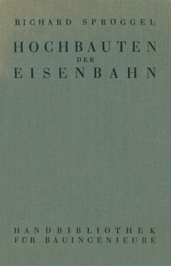 Hochbauten der Eisenbahn - Spröggel, Richard