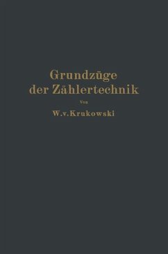 Grundzüge der Zählertechnik - Krukowski, W. v.