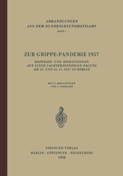 Zur Grippe-Pandemie 1957 - Höring, F. O.; Eggert, E.; Raettig, H.; Koehn, A.; Drescher, J.; Henneberg, G.