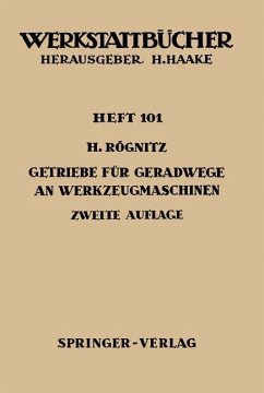 Getriebe für Geradwege an Werkzeugmaschinen - Rögnitz, H.