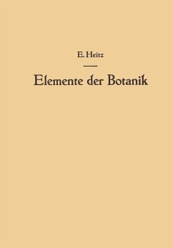 Elemente der Botanik - Heitz, Emil