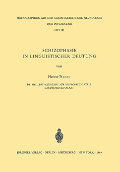Schizophasie in Linguistischer Deutung - Flegel, H.