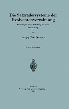 Die Satzrädersysteme der Evolventenverzahnung - Krüger