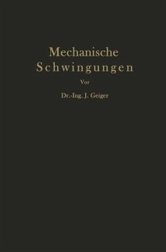 Mechanische Schwingungen und ihre Messung - Geiger, J.