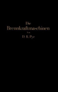 Die Brennkraftmaschinen - Pye, NA;Wettstädt, NA