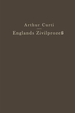 Englands Zivilprozeß - Curti, Arthur
