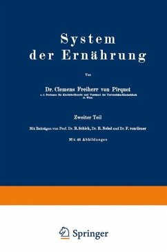 System der Ernährung - Pirquet, Clemens;Schick, B.;Nobel, E.