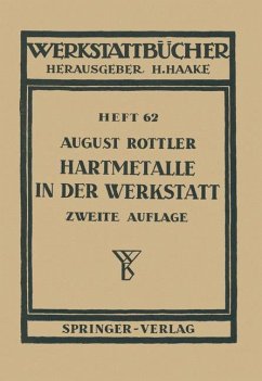 Hartmetalle in der Werkstatt - Rottler, A.