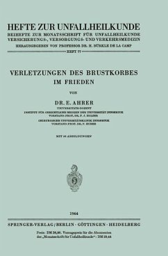 Verletzungen des Brustkorbes im Frieden - Ahrer, E.