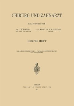 Chirurg und Zahnarzt - Soerensen, J.;Warnekros, L.