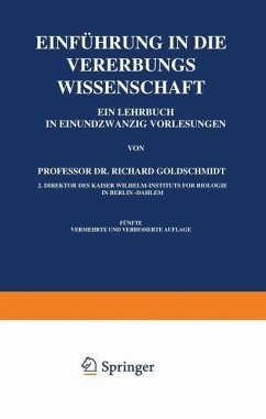 Einführung in die Vererbungswissenschaft - Goldschmidt, Richard