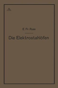 Die Elektrostahlöfen - Ruß, Emil Friedrich