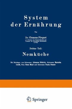 System der Ernährung - Pirquet, Clemens;Dittrixh, Johanna;Lendl, Marietta