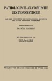 Pathologisch-anatomische Sektionsmethode