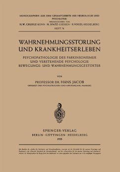 Wahrnehmungsstörung und Krankheitserleben - Jacob, H.