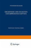 Ergebnisse der Exakten Naturwissenschaften