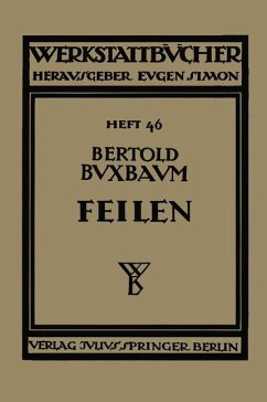 Feilen - Buxbaum, Bertold
