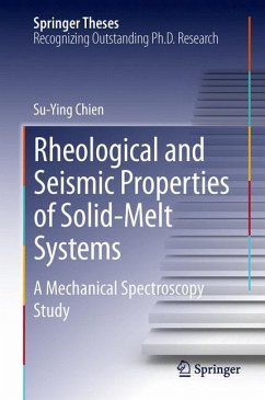Rheological and Seismic Properties of Solid-Melt Systems - Chien, Su-Ying
