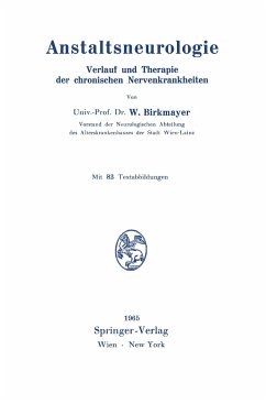 Anstaltsneurologie - Birkmayer, Walther
