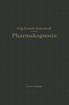 Lehrbuch der Pharmakognosie - Gilg, Ernst;Schürhoff, P. N.