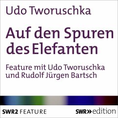 Auf den Spuren des Elefanten (MP3-Download) - Tworuschka, Udo