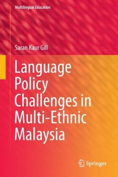 Language Policy Challenges in Multi-Ethnic Malaysia - Gill, Saran Kaur